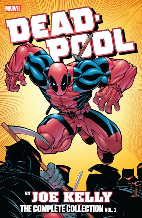 Deadpool by Joe Kelly - The Complete Collection Vol.1