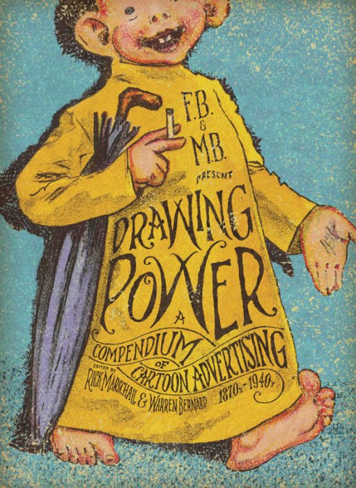 Drawing Power - A Compendium of Cartoon Advertising #1 - SC