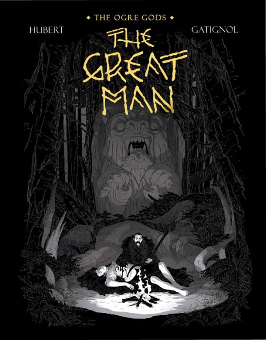 The Ogre Gods Vol.3 - The Great Man
