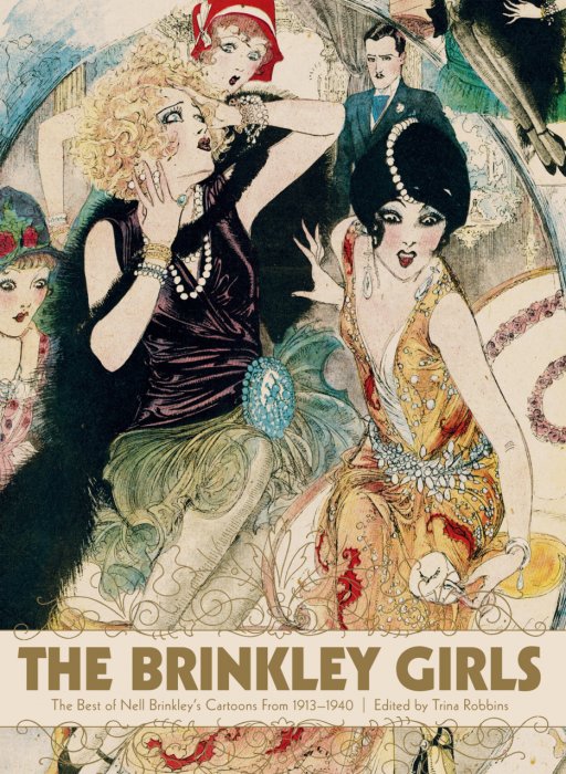 The Brinkley Girls - The Best of Nell Brinkley's Cartoons #1 - HC