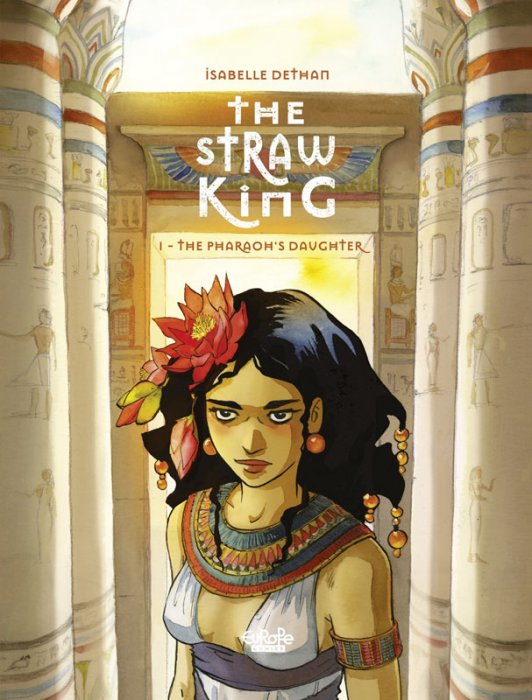 The Straw King #1 - The Pharaoh's Daughter