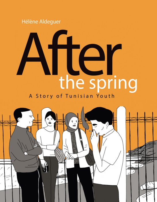 After the Spring - A Story of Tunisian Youth #1 - GN