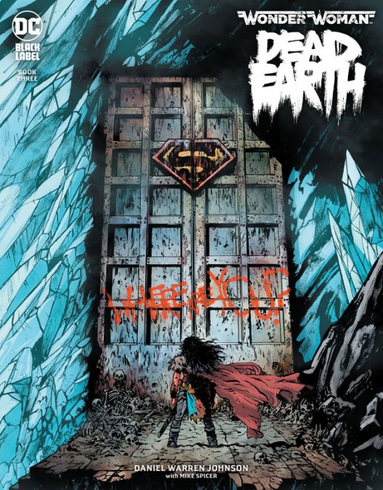 Wonder Woman - Dead Earth #3