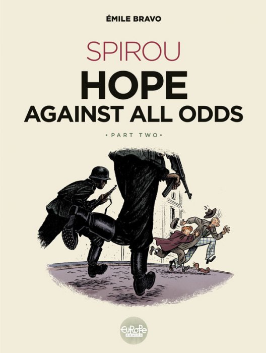 Spirou Hope Against All Odds - Part 2