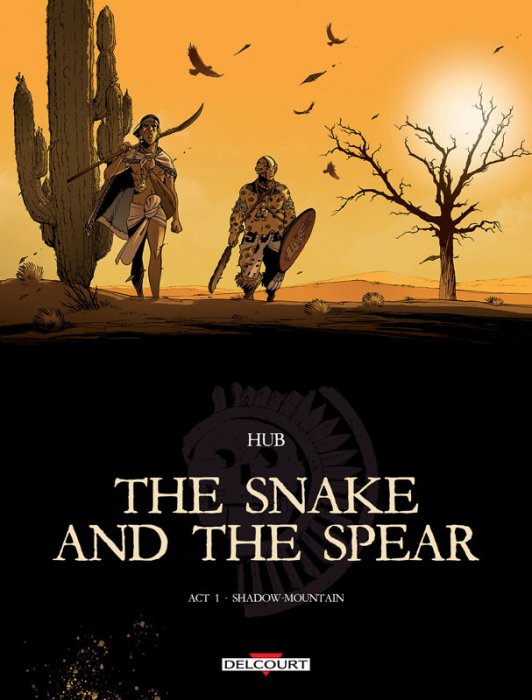 The Snake and the Spear #1