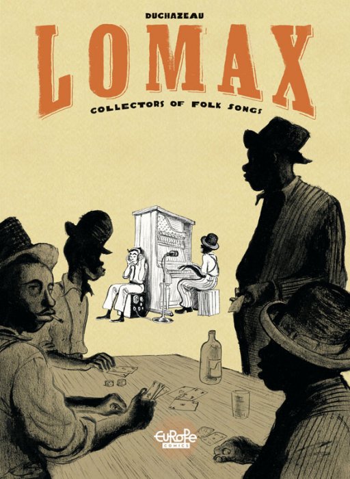 Lomax - Collectors of Folk Songs #1