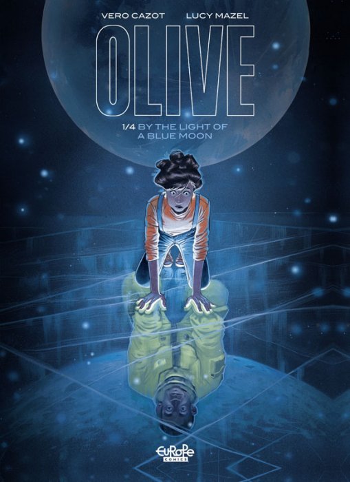 Olive #1 - By the Light of a Blue Moon