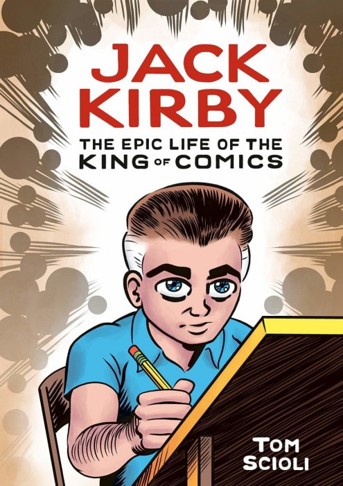 Jack Kirby - The Epic Life of the King of Comics #1 - GN