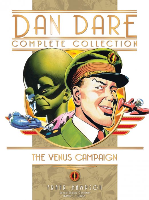 Dan Dare - The Complete Collection Vol.1 - The Venus Campaign