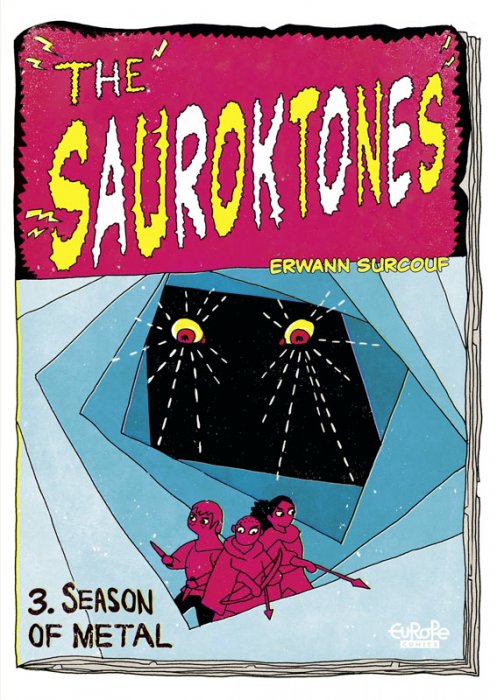 The Sauroktones #3 - Season of Metal