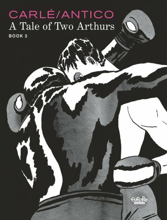 A Tale of Two Arthurs Book 2