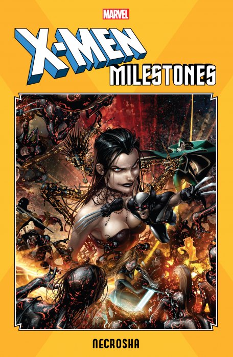 X-Men Milestones - Necrosha #1