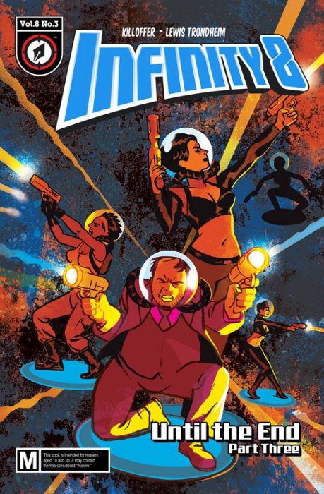 Infinity 8 #24 - Until the End