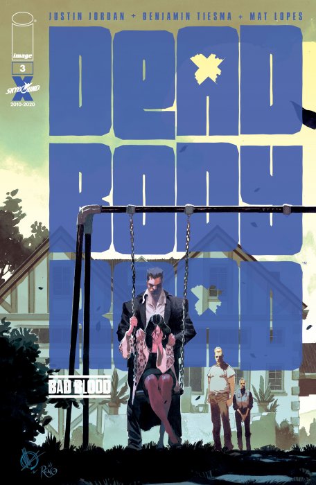 Dead Body Road - Bad Blood #3