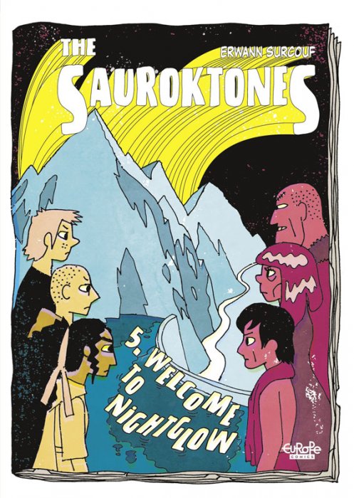 The Sauroktones #5 - Welcome to Nightglow