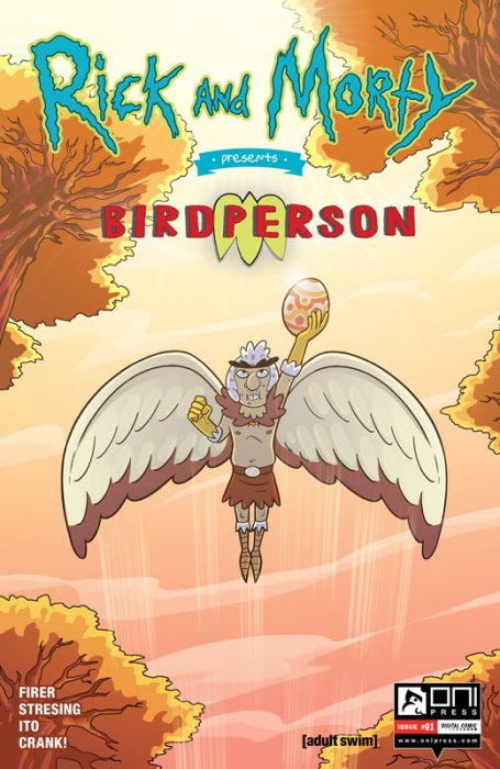 Rick and Morty Presents - Birdperson #1