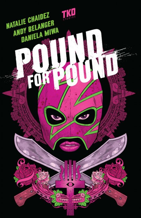 Pound for Pound #1 - TPB