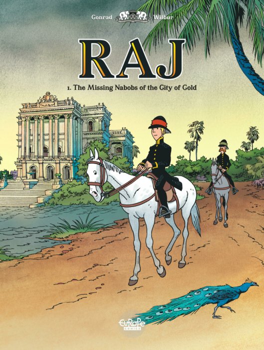 Raj #1 - The Missing Nabobs of the City of Gold