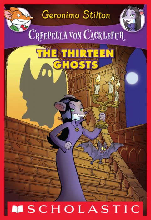 Creepella Von Cacklefur #1 - The Thirteen Ghosts