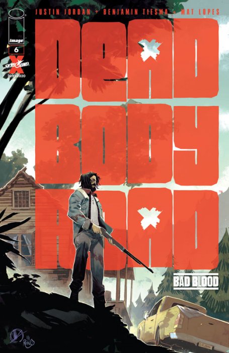 Dead Body Road - Bad Blood #6