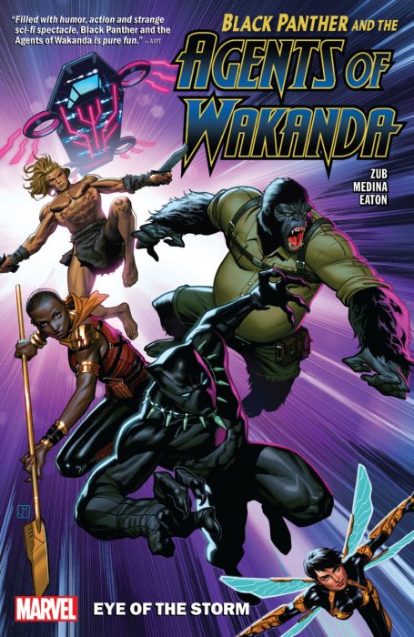 Black Panther and the Agents of Wakanda Vol.1 - Eye of the Storm