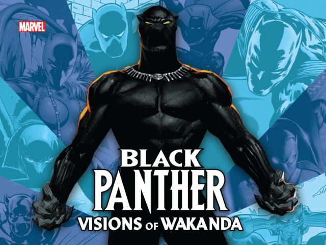 Black Panther - Visions of Wakanda #1 - HC
