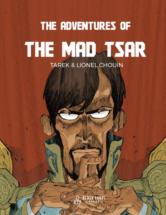 The Adventures of the Mad Tsar #1
