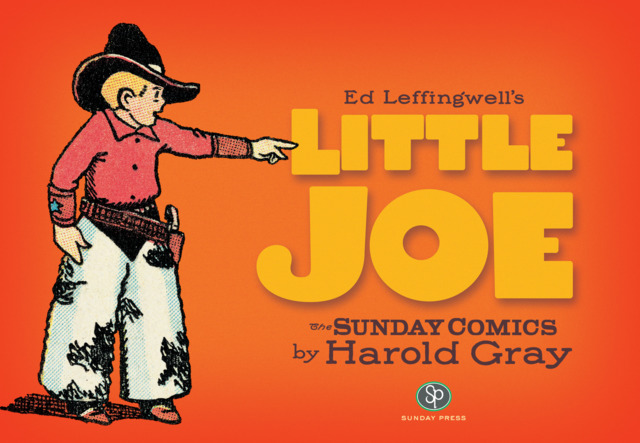 Ed Leffingwell's Little Joe by Harold Gray #1 - HC