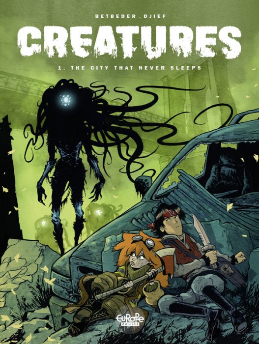 Creatures #1 - The City That Never Sleeps