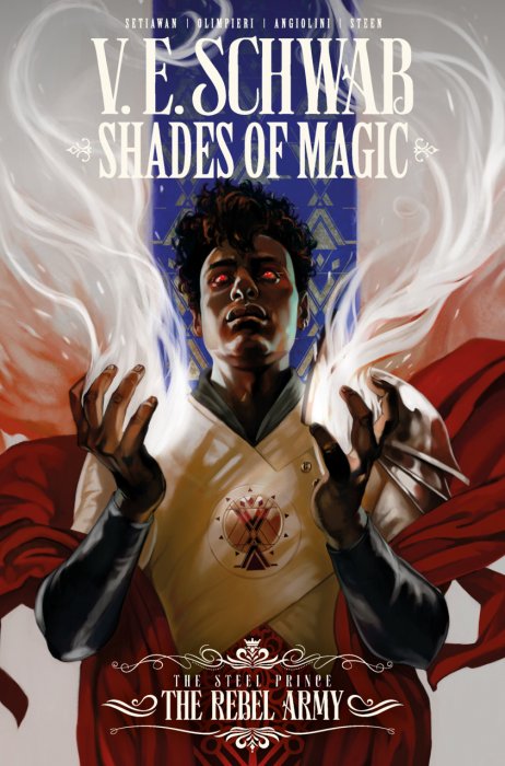 Shades of Magic - The Steel Prince Vol.3 - The Rebel Army