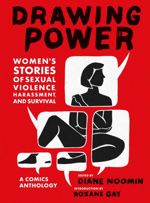Drawing Power - Women's Stories of Sexual Violence, Harassment, and Survival #1 - HC