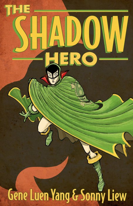 The Shadow Hero #1 - GN