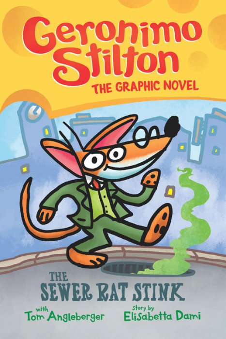 Geronimo Stilton #1 - The Sewer Rat Stink