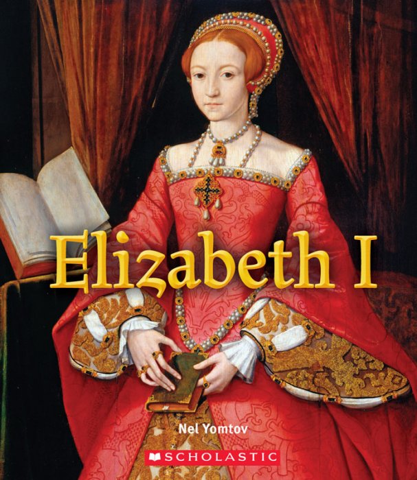 Elizabeth I - A True Book