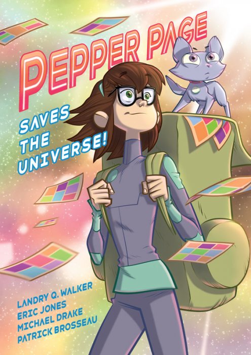 Pepper Page Saves the Universe! #1