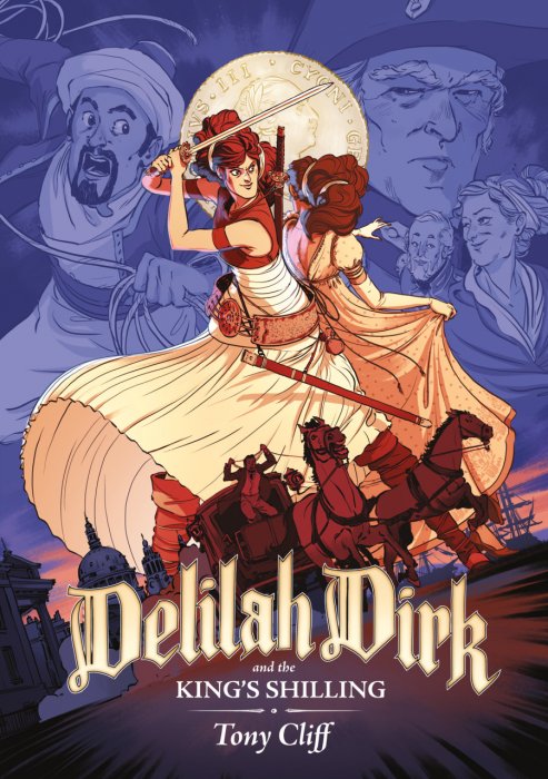 Delilah Dirk and the King's Shilling #1
