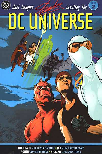 Just Imagine Stan Lee Creating the DC Universe Book 2