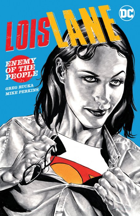 Lois Lane - Enemy of the People #1 - TPB