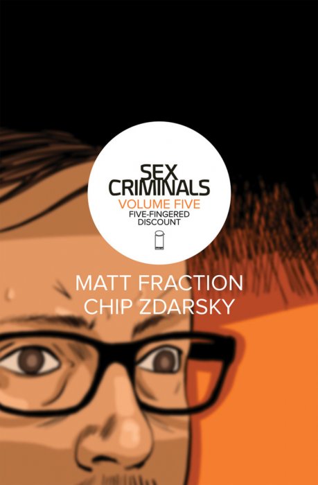 Sex Criminals Vol.5 - Five-Fingered Discount
