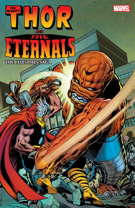 Thor and the Eternals - The Celestials Saga #1 - TPB
