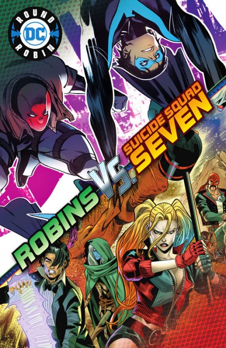 DC's Round Robin #1 - Robins vs. Suicide Squad Seven