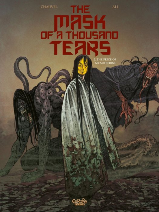 The Mask of a Thousand Tears #2 - The Price of My Suffering