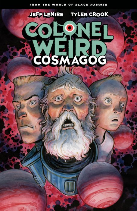 Colonel Weird - Cosmagog #1 - TPB
