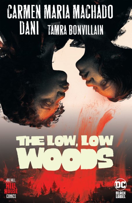 The Low, Low Woods #1 - HC