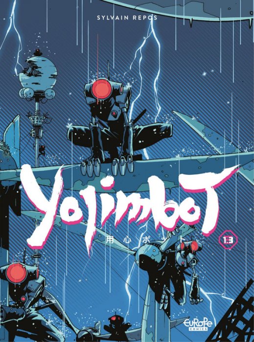 Yojimbot #1.3 - Metal Silence
