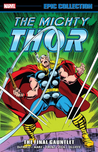 Thor Epic Collection Vol.20 - The Final Gauntlet
