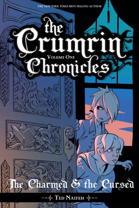 The Crumrin Chronicles Vol.1 - The Charmed & the Cursed