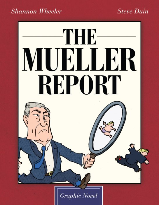 The Mueller Report Graphic Novel #1 - GN