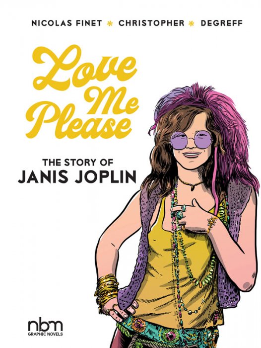 Love Me Please! - The Story of Janis Joplin #1