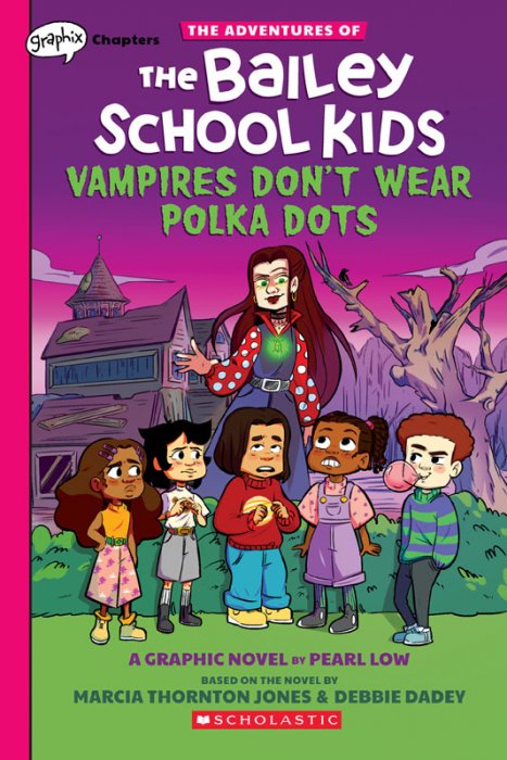 Adventures of the Bailey School Kids #1 - Vampires Don't Wear Polka Dots